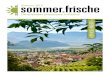 Sommer 2015 Die schönsten Urlaubsziele in Südtirolmgm.bz.it/fileadmin/user_upload/documents/pdf/15_03_Schweizer_Familie.pdf · Tirschtlan, Ribla oder Polenta, Ossobuco, Ravioli
