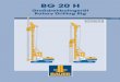 BG 20 H - Видер Комерсvider.bg/system/assets/images/download/BG_20H.pdf · BG 20 H (BT 60) – Großdrehbohrgerät BG 20 H (BT 60) – Rotary drilling rig Ausstattungserweiterung