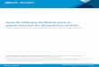 docs.vmware.com€¦ · Title: Guía de VMware AirWatch para la administración de dispositivos móviles : Author: VMware : Created Date: 9/19/2018 2:01:08 PM