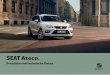 SEAT Ateca....• SEAT Drive Profile mit „Driving Experience“-Knopf und Progressivlenkung • Seitenscheiben ab 2. Sitzreihe und Heckscheibe dunkel getönt • Sport-Komfortsitze
