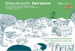 Deutsch lernen · 2019-12-05 · Deutsch lernen Wortschatz 3 in Österreich hat der Umweltschutz einen sehr hohen Stellenwert. Österreichs Natur ist ein großer Schatz, der das Land
