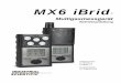 MX6 iBrid - Leopold Siegrist GmbH · 2019-05-14 · Jeder MX6 iBrid ist von einer oder mehreren Zulassungsstellen zertifiziert worden. Die zulässigen ® Verwendungen der Geräte