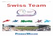 PFERDEWOCHE |12. August 2015 | 21 Swiss Team...vier Mal Gold. Willi Melli-ger eroberte als bisher ein-ziger Schweizer einen Ein-zeltitel. Mit Quinta siegte er 1993 im spanischen Gi-jon
