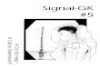 Signal- SignalSignal---GK GKGGKK #5##55wiki.travellerrpg.com/images/c/c0/SGK_issue_05.pdf · 2019-12-22 · shot, not once, but repeatedly...some of the victims ... space in the post-Rebellion