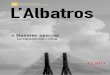 + Dossier special Le fanzine de l'Alba Files/Albatros... · 2018-01-11 · Fashion Monsters École de Mode Pages Libres École des Arts Visuels + Dossier spécial : le Fanzine de