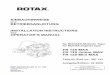 und BETRIEBSANLEITUNG INSTALLATION INSTRUCTIONS - Rotax · PDF file 2010-05-06 · Congratulations on choosing the ROTAX engine Type FR 125 MAX, FR 125 Junior MAX or FR 125 Mini MAX
