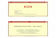 EDI - hs-rm.dewerntges/lv/edi/pdf/ss2003/edi... · 2003-05-28 · 3 28.05.2003 H. Werntges, FB Informatik, FH Wiesbaden 5 Anwendung C Anwendunge n B A Der EDI-Server - Eine zentrale