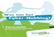 Was tun bei Cyber-Mobbing? · 2013-01-16 · U1+U4_klicksafe_RZ 12.01.2010 17:04 Uhr Seite 1 Probedruck C M Y CM MY CY CMY K Mehr Sicherheit im lnternet durch Medienkompetenz Zusatzmodul