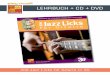LEHRBUCH + CD + DVD · 200 Jazz Licks für Gitarre in 3D DOWNLOAD Dieses Lehrbuch gibt es auch als Download - für Computer (mit PDF Dokument + MP3-Audios und MP4- Videos), oder …