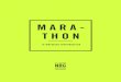 MARA - THON - Nike, Inc. · Marathon individuell an dein Niveau und an deine Bedürfnisse anpas- sen. Egal, ob du noch acht oder vierzehn Wochen Zeit bis zu deinem Wettkampf hast,