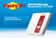 Handbuch FRITZ!WLAN Repeater 1750E · Drucker, Netzwerkspeicher oder eine IP-Kamera. Über den FRITZ!WLAN Repeater erhält das angeschlossene Gerät Zugang zum WLAN-Funknetz und zum