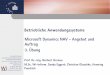 Betriebliche Anwendungssysteme Microsoft Dynamics NAV ...wi.uni-potsdam.de/archiv/potsdam.nsf/0/2f25a456a1793531c125767… · c Prof. Dr.-Ing. Norbert Gronau, Universität Potsdam