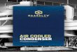 AIR COOLED CONDENSER - haarslev-app.com€¦ · air cooled condenser Wir behalten uns das Recht vor die Beschreibungen jederzeit ohne Ankündigung zu ändern. Einlass Prozessdampf