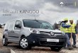Renault KANGOO€¦ · Renault Kangoo immer wichtiger, zum Beispiel mit einem besonders sicheren 3-Punkt-Schloss „Mul-T-Lock®“. Beim Manövrieren auf Baustellen und beim Einparken