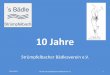 10 Jahre - s-baedle.de€¦ · Zeichnung Prof. Nuss 10 Jahre Strümpfelbacher Bädlesverein e.V. 1. 04.12.2017 Rück- und Ausblick •Historie vor Vereinsgründung •Vereinsgründung