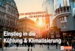 Einstieg in die Kühlung & Klimatisierung · PDF file Klimatisierung in Österreich . Trend ja / Trend nein steht für den nicht -klimasensitiven Trend ... gesundheitlich zuträgliche