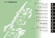 Clarinet Owner's Manual - Yamaha Canada MusicClarinet Owner’s Manual Klarinette Bedienungsanleitung Clarinette Mode d’emploi Clarinete Manual de instrucciones Clarinete Manual