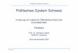 PS CH Parteien 06 · Wiesendahl (1980) unterscheidet drei Paradigmen in der Parteienforschung: • Integrationsparadigma • Transmissionsparadigma • Konkurrenzparadigma. 5 PolitischesSystem