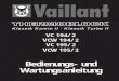 Klassik Kamin II · Klassik Turbo II VC 194/2 VCW 194/2 VC ... · Spitzenprodukt aus dem Hause Vaillant erwor-ben. Damit tragen Sie nicht nur zu einem ratio-nellen Energieeinsatz