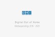 2020 - Digital Media Institute (DMI) · Gesamt TV Print Radio OOH Online/ Desktop Mobile Kino 2016/ 2015 2017/ 2016 2018/ 2017 2018/ 2019. OOH mit 14% Zuwachs in 2019. Veränderungen