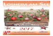 Frohe Weihnachten 2017 - Losheim am See€¦ · Amtl. Bekanntmachungsblatt der Gemeinde Losheim am See, Ausgabe 51/52/2017 5 wichtig. Auch in 2017 haben wir dies trotz aller Wid-rigkeiten