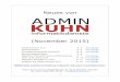 Neues von - Admin Kuhnadminkuhn.ch/neuesvonadminkuhn/NeuesvonAdminKuhn2015.11.pdf · Touchpoint V2.1 an, das aufgrund der Zweigstellenmigration bisher zu-rückgestellt worden war