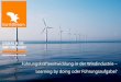 Führungskräfteentwicklung in der Windindustrie Learning by doing · PDF file 2016-11-14 · EarthStream Global A global specialist recruitment and manpower provider to the Renewable
