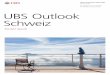 Für Anlegerinnen und Anleger mit Wohnsitz in der Schweiz UBS … · 2017-03-08 · 4 UBS Outlook Schweiz 1.Quartal 2016 Auf einen Blick Solid, wenn auch nicht berauschend Basis-Szenario: