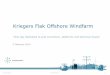 Kriegers Flak Offshore Windfarm Kommunikation · enkelt slide Kriegers Flak Offshore Windfarm ... 02-02-2016 15/07737-23 9 . Danish Grid Connection on time 10 Rødsand B - 2010 ´Horns