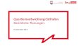 Quartiersentwicklung Osthafen - WBM.de · 2018-07-02 · Bezirksamt Friedrichshain-Kreuzberg Seite Florian Schmidt 04.12.2017 Grundschule – geplante Kapazitätsveränderungen 13
