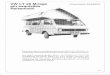 VW LT 28 Mirage ein exquisites Reisemobil 5 Erwachsenen …€¦ · Mit einem einmalig großen Wohn- und Schlafraum durch das aufstellbare Hochdach bieten wir auch großen Familien