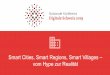 Smart Cities, Smart Regions, Smart Villages vom ... Congrès smart city OFEN - 4 décembre 2018 Smart cities, smart regions, smart villages - De la surmédiatisation à la réalité