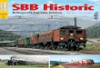 Deutschland 12,50 SBB Historic - shop.vgbahn.info · Extra-Ausgabe 1/2011: 116 Seiten im DIN-A4-Format, über 150 Abbildun-gen, Klebebindung, inklusive Video-DVD mit 86 Minuten Gesamtlaufzeit