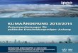 Klimaänderung 2013/2014 – Zusammenfassungen für politische ... · - in Österreich beim Umweltbundesamt, Spittelauer Lände 5, 1090 Wien, E-Mail: publikationen@umweltbundesamt.at,