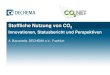Stoffliche Nutzung von CO2 Innovationen, Statusbericht und ...ibi-wachstumskern.de/tl/tl_files/PDF/symposium-2013/Bazzanella.pdf · 2 from ethylene production –H 2 currently from