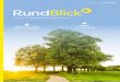 Ausgabe 11 Sommer 2019 RundBlick...en Traum hegen alle: Bis ins hohe Alter fit und gesund durch die Welt spazieren, das Leben ohne grosse Gebrechen geniessen, selbstständig und mobil