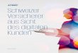 Schweizer Versicherer aus Sicht des digitalen Kunden€¦ · Digital-Angebot. Auf der anderen Seite überlassen ... Digitale Transformation kann unabhängig von Grösse und Firmenstrukturen