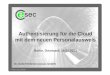 Authentisierung für die Cloud mit dem neuen Personalausweis · © 2013 ecsec GmbH >> 2 Agenda Einleitung Authentisierung für die Cloud … … mit dem neuen Personalausweis Zusammenfassung