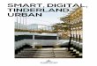 SMART, DIGITAL, TINDERLAND, URBAN - TU Wien · 2017-01-17 · einer Stadt – bietet Digitalisierung neue Möglichkeiten. Dafür muss Digitale Demokratie für alle zugänglich sein,