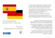 Forschungsprojekt: SpanierInnen in Hannover · Baja Sajonia y acompañar la ola actual (desde 2008). Nos interesan varios aspectos en torno a la migración: la llegada e integración