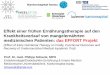 Effekt einer frühen Ernährungstherapie auf den ... · Krankheitsverlauf von mangelernährten medizinischen Patienten: das EFFORT Projekt ... and Parenteral Nutrition (ESPEN and