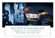 KOPFFARBENdownload.kopffarben.de/KOPFFARBEN-Info_04.19.pdf · 2019-04-24 · Seit 2012 Gründung und Künstlerische Leitung KOPFFARBEN GbR (Berlin) Organisation, Grafik, Booking,