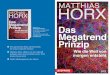 Das Megatrend Prinzip (Leseprobe) - BLOG.OTTI.AT...Matthias Horx Das Megatrend-Prinzip Wie die Welt von morgen entsteht ca. 300 Seiten, gebunden 13,5 x 21,5 cm ... der Art umlagert