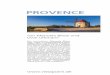 Provence - Ullmannmedien...Bibemus (rot), zu den Ufern der Arc (blau), zur Brücke Les Trois Sautets, zum Atelier des Meisters auf dem Hügel von Les Lauves (grau) und hin zum Chemin