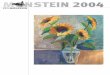 Broschüre 'pro Monstein' 2004 · und Fotoausstellungen zu «Mestein ä werigi Davaaser Fraktion» und «Erinnerige a Mestein», das 6. «pro Monstein»-Dorffest, Vorträge zu 