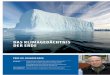 DAS KLIMAGEDÄCHTNIS DER ERDE - GEOMAR · 2016-11-29 · Das Klimasystem der Eisber Erde besteht grundsätzlich aus der Atmosphäre und dem Ozean, wird aber auch von den Konti-nenten