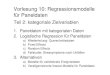 Vorlesung 10: Regressionsmodelle für Paneldateneswf.uni-koeln.de/lehre/04/04_03/aswf2_11.pdf · Logistische Regression für Paneldaten a) Wiederholung: Querschnittsdaten b) Fixed