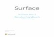 Surface Pro 3 Benutzerhandbuch -   · PDF file

Surface Pro 3 Benutzerhandbuch mit Windows 8.1 Pro Veröffentlicht: Juni 2014 Version 1.0
