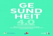 GE SUND HEIT 4 - SPECTARIS · Warum Deutschland Leitmarkt der digitalen Gesundheitswirtschaft ... Priorisierung der Digitalisierung in den Unternehmen Erhöhung der Investitionen