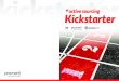 kickstarter Kickstarter - IntraWorlds · #4 Vorteile # kickstarter. zukunft der start in Zukunft Starten Sie heute, um morgen einen Schritt voraus zu sein. 15 Der Start in die 16